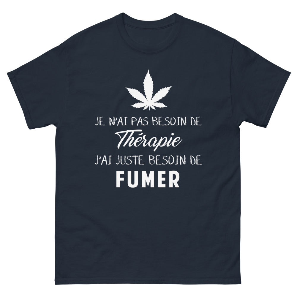 T-shirt fumeur passionné marine - Je n'ai pas besoin de thérapie