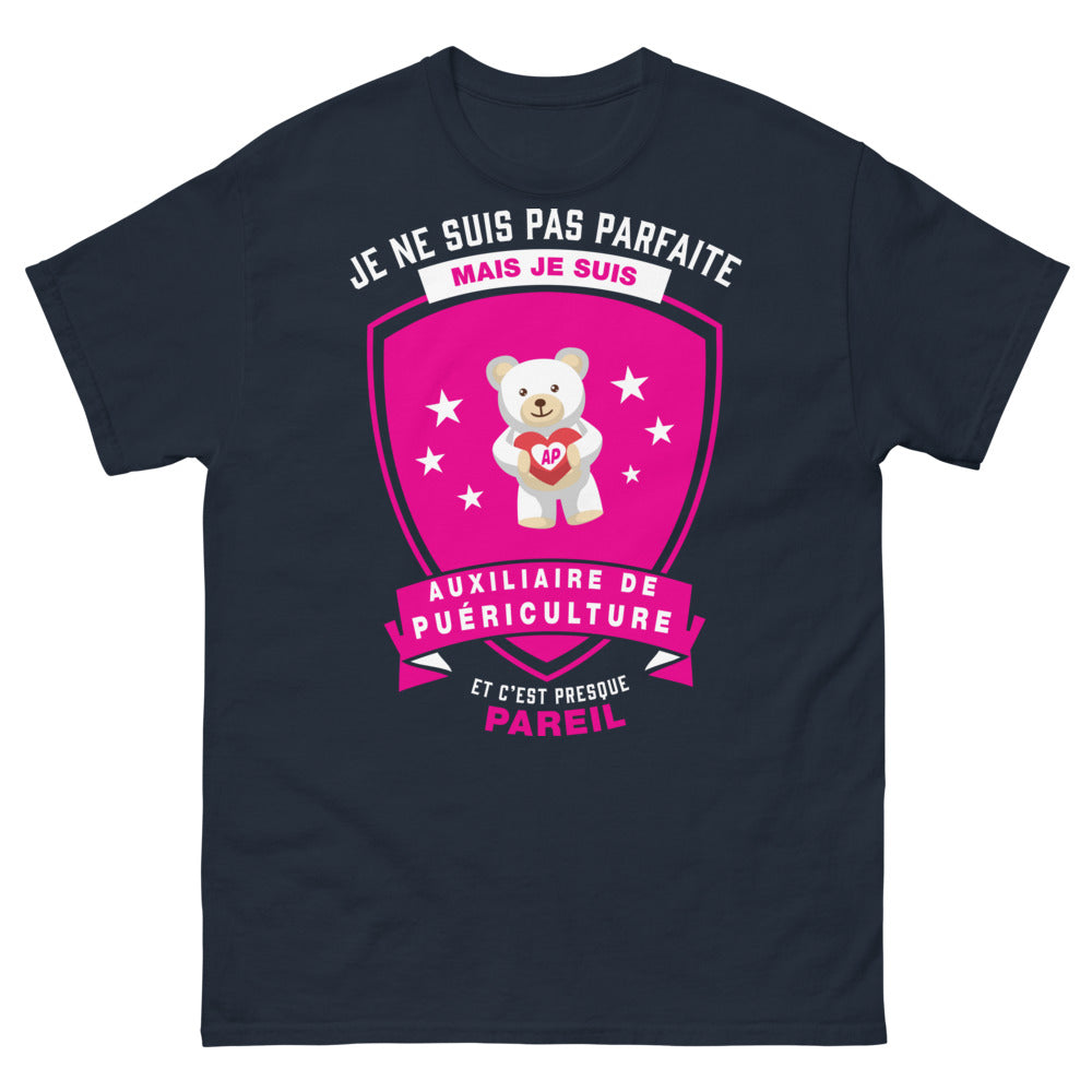 T-shirt auxiliaire de puériculture marine - Pas parfaite, juste passionnée puériculture