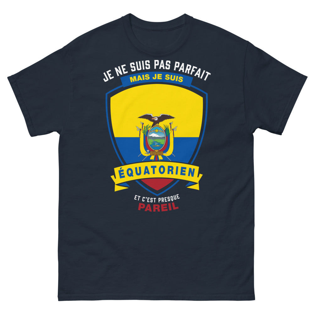 T-shirt équatorien marine - Je ne suis pas parfait, mais je suis équatorien