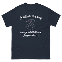 Thumbnail for T-shirt Italiens marine - Je déteste être sexy, mais je suis Italienne