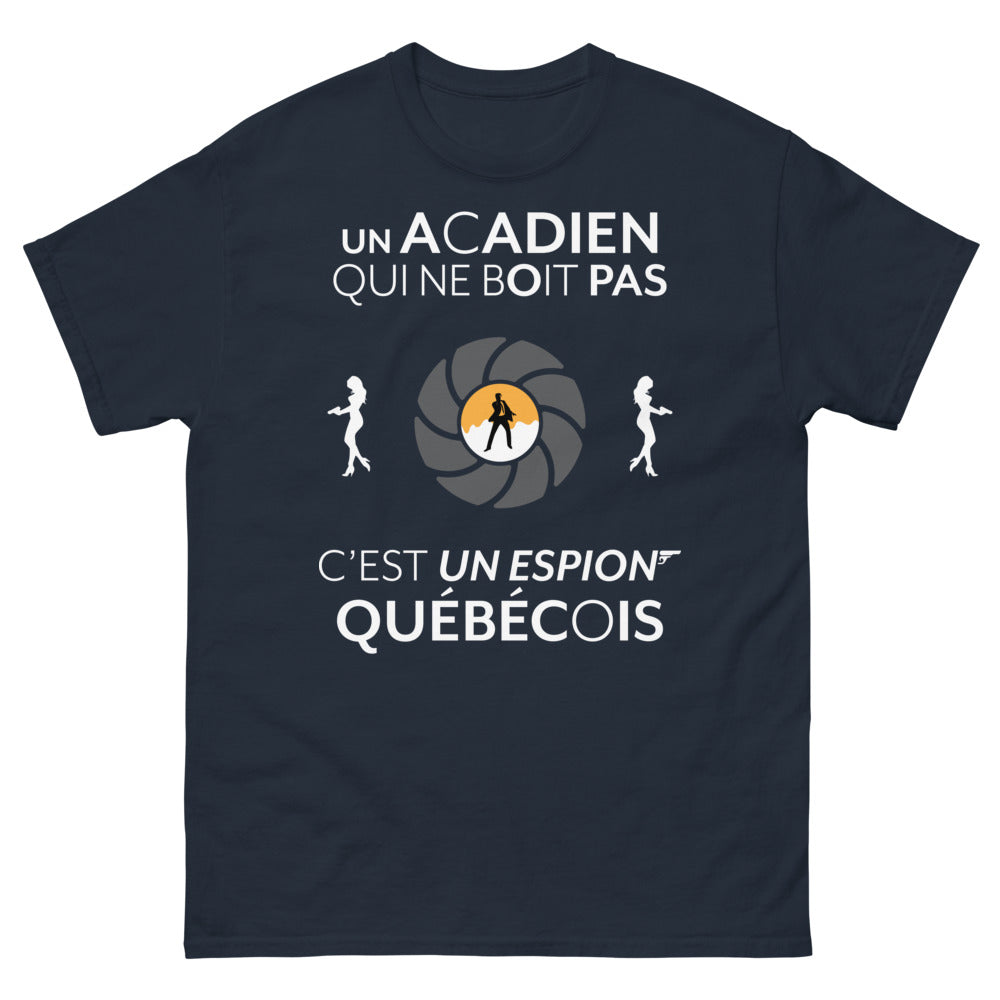 T-shirt Acadiens marine - Un Acadien qui ne boit pas, c'est un espion Québécois