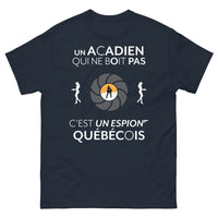 Thumbnail for T-shirt Acadiens marine - Un Acadien qui ne boit pas, c'est un espion Québécois
