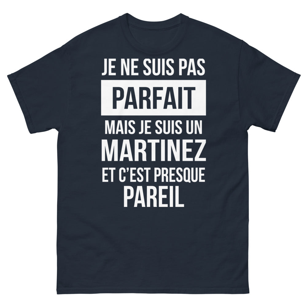 T-shirt Martinez marine - je ne suis pas parfait mais Martinez