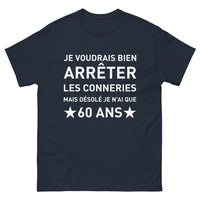 Thumbnail for T-shirt seniors sages marine - Désolé j'ai que 60 ans