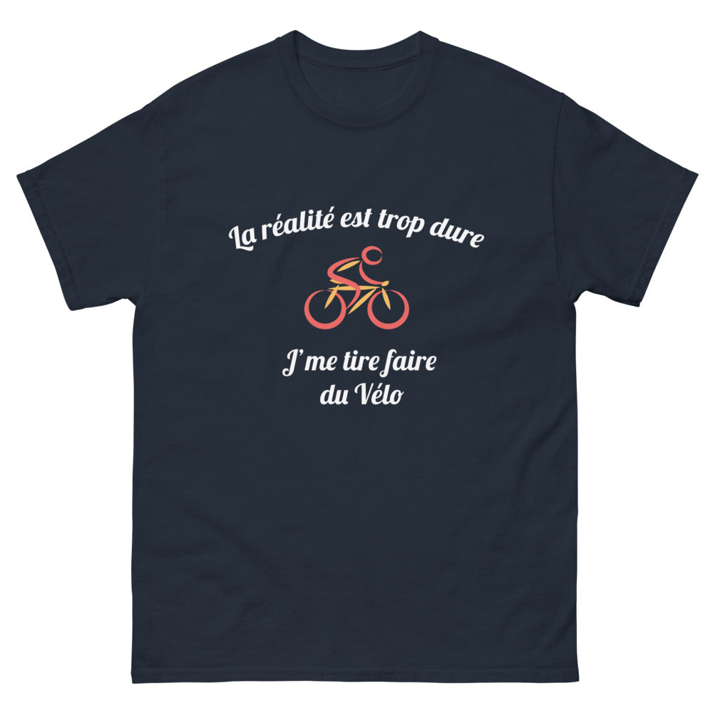 T-shirt cycliste marine - La réalité est trop dure, je me tire faire du vélo