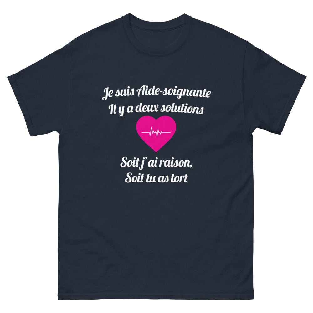 T-shirt aide-soignante marine - Je suis aide-soignante: j'ai raison