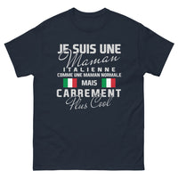 Thumbnail for T-shirt Maman italienne marine - Je suis une maman italienne, carrément plus cool