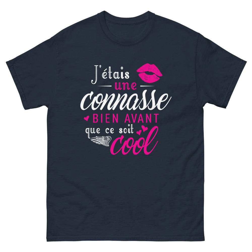 T-shirt Nostalgique marine - J'étais une connasse bien avant que ce soit cool