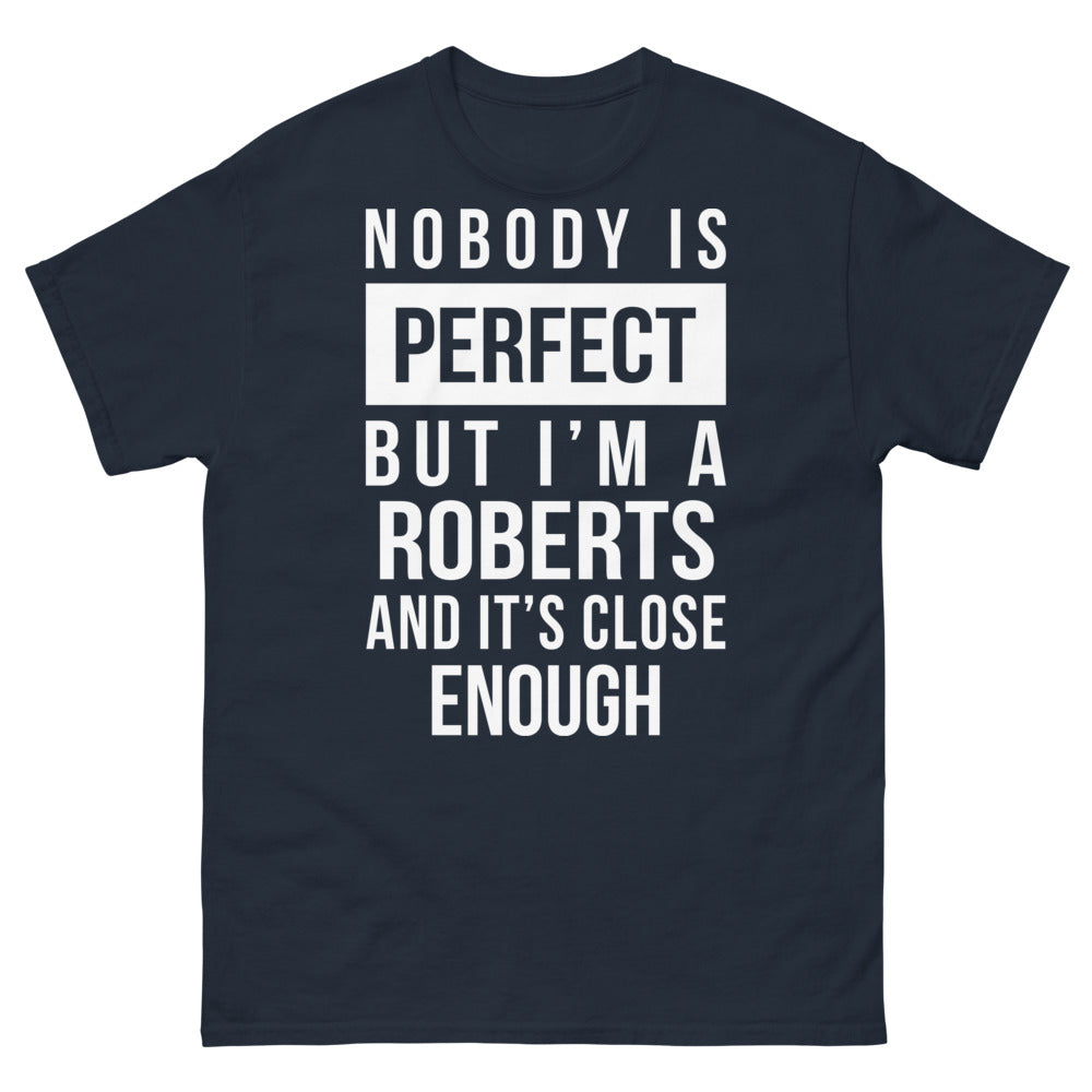 T-shirt Roberts marine - It's Close Enough