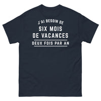 Thumbnail for T-shirt vacanciers pro marine - six mois de vacances deux fois par an