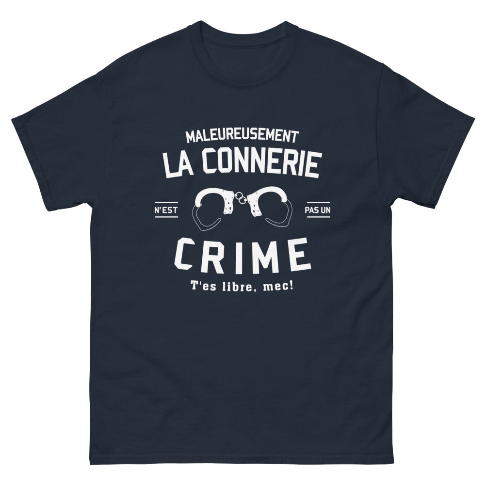 T-shirt humour local bleu marine - Malheureusement la connerie n'est pas un crime