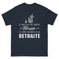 Thumbnail for T-shirt futurs retraités marine - Je n'ai pas besoin de thérapie