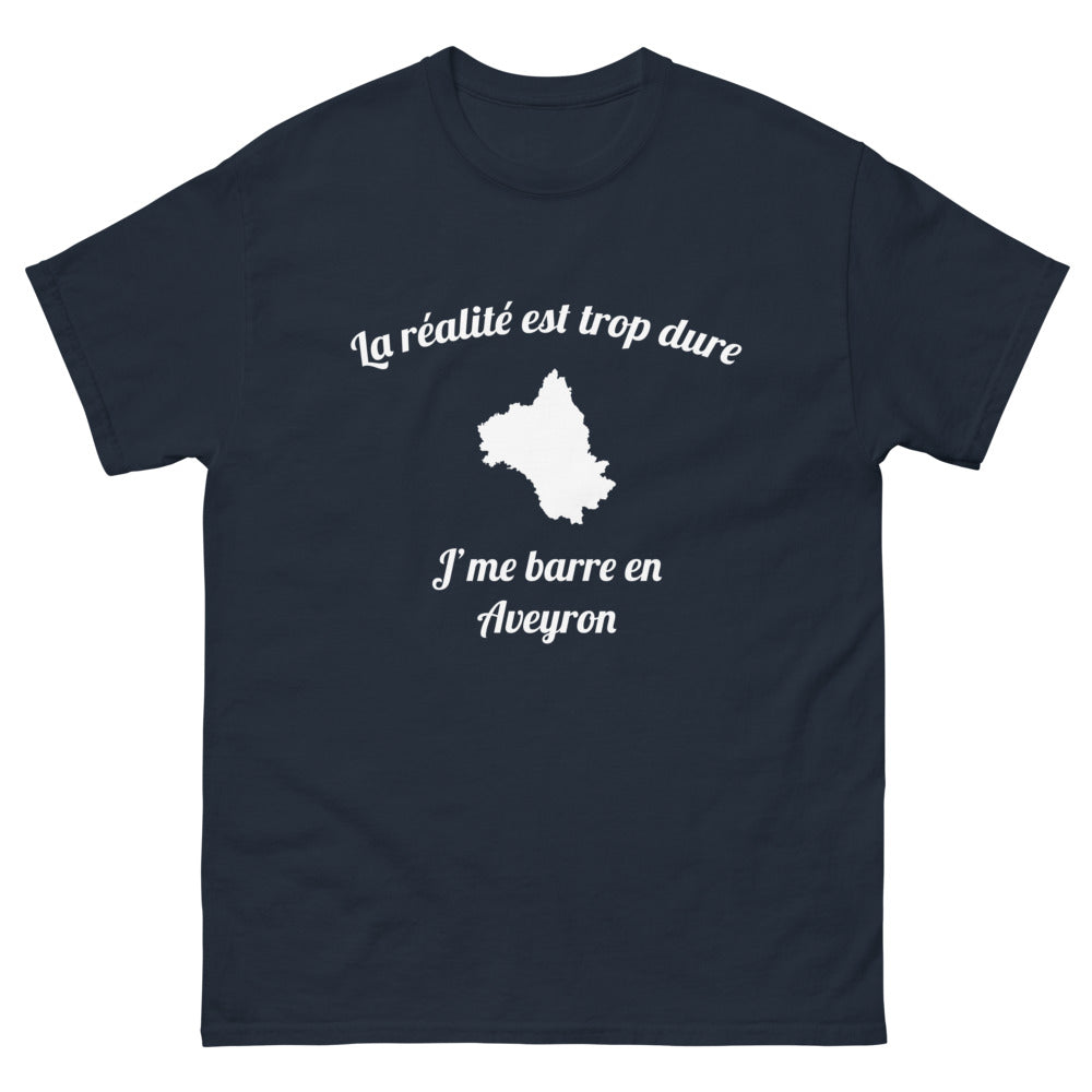 T-shirt Aveyron marine - La réalité est trop dure
