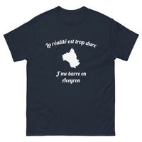 Thumbnail for T-shirt Aveyron marine - La réalité est trop dure