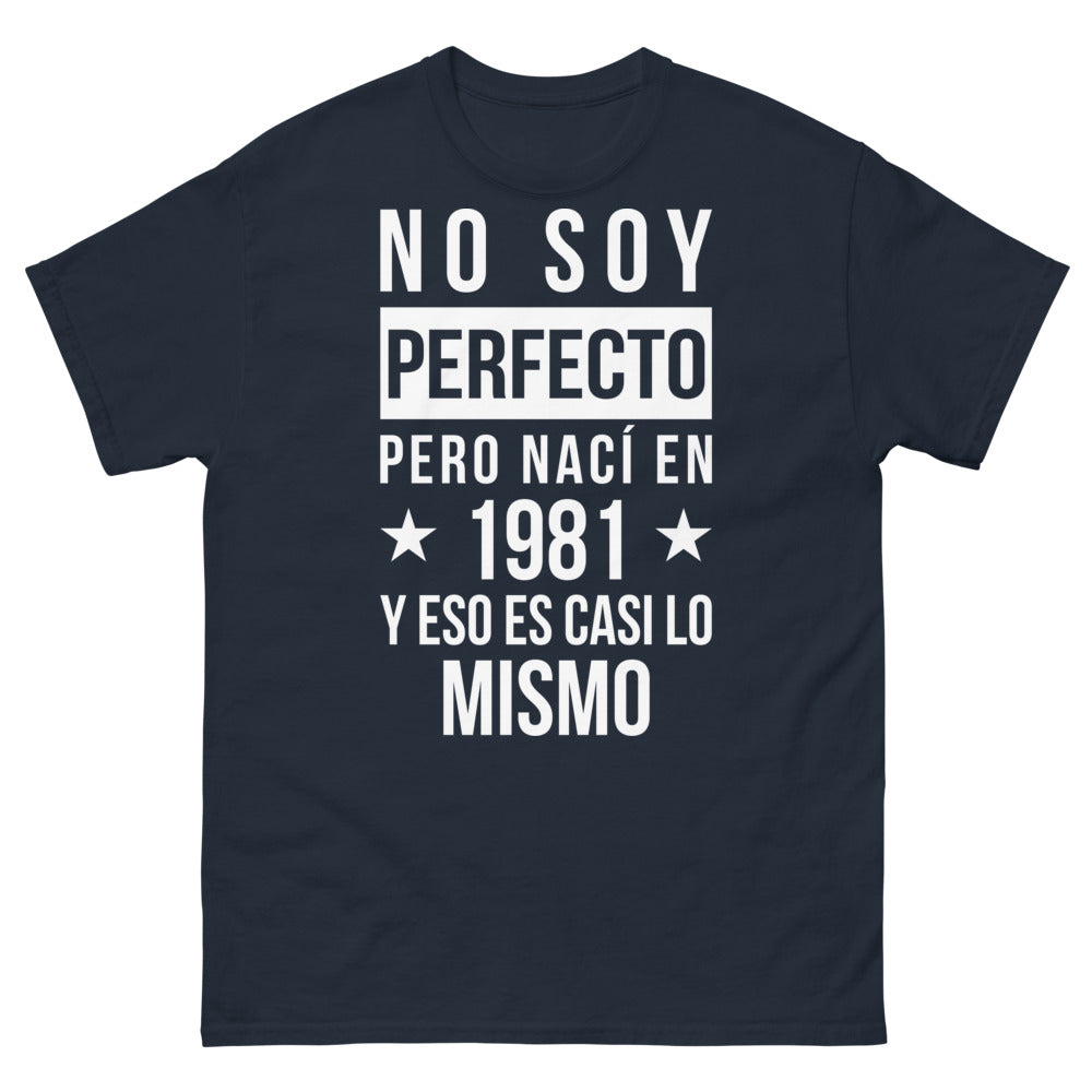 T-shirt Original 1981 marine - No soy perfecto pero nací en 1981