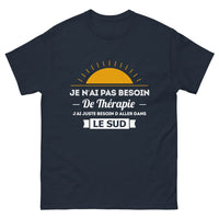 Thumbnail for T-shirt Sud noir dos - j'ai juste besoin d'aller dans le Sud