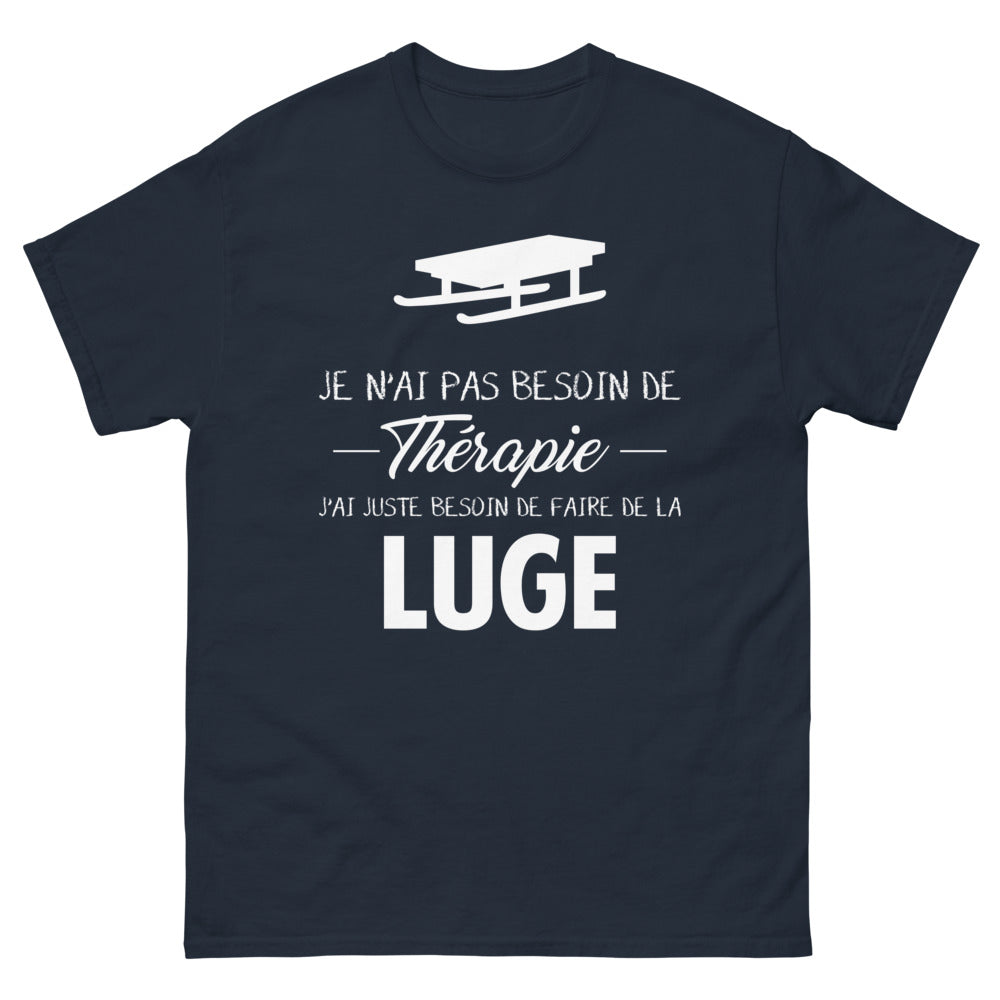 T-shirt luge marine - pas besoin de thérapie, juste de la glisse