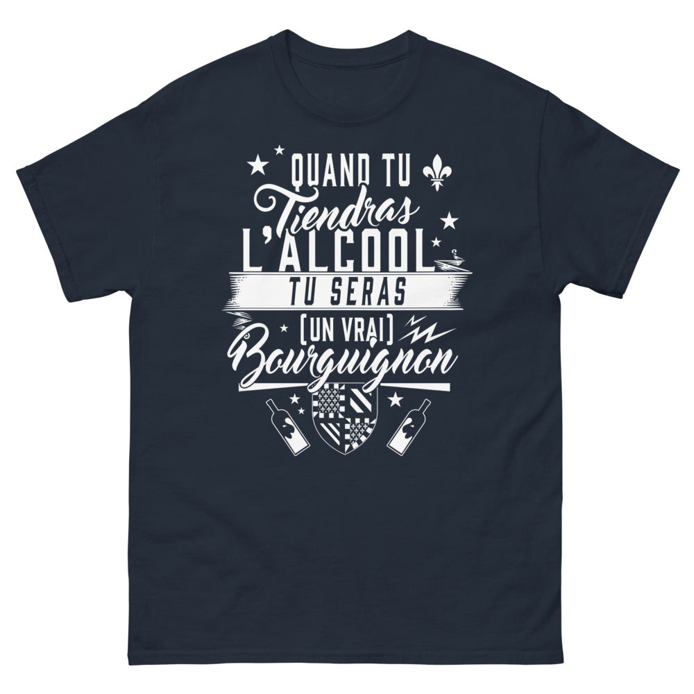 T-shirt Bourgogne marine - Quand tu tiendras l'alcool, tu seras un vrai Bourguignon