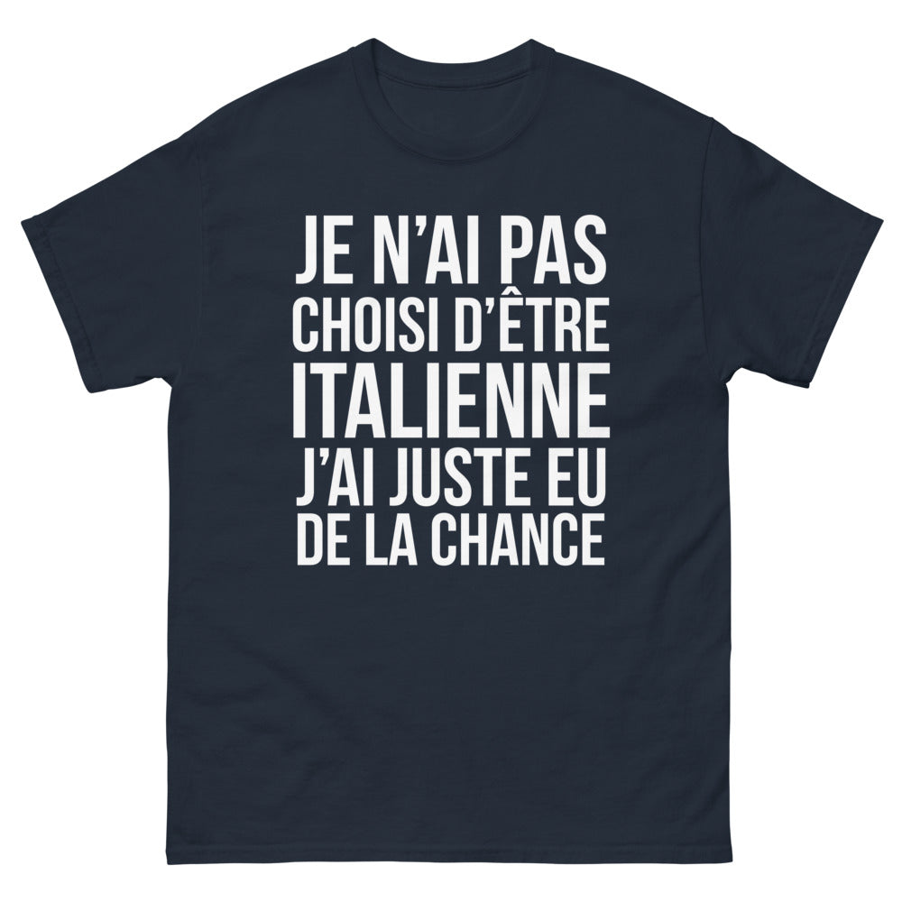 T-shirt italienne marine - j'ai juste eu de la chance