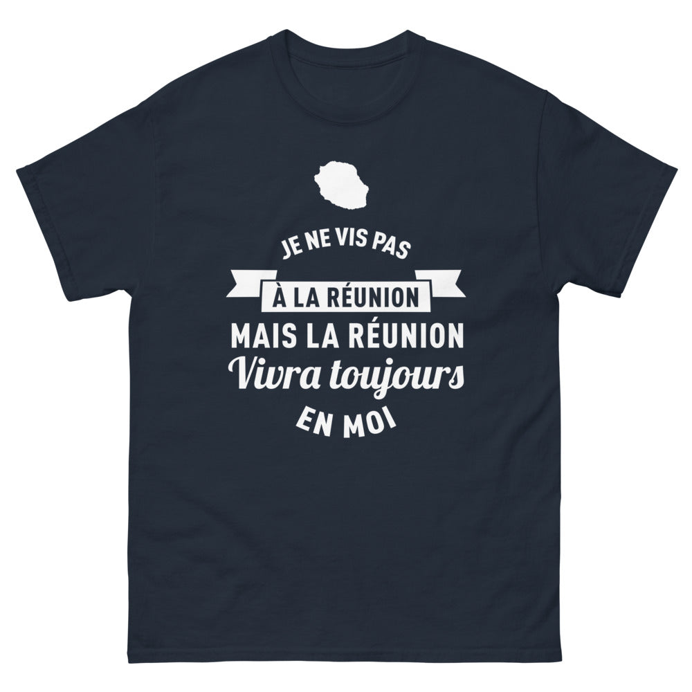 T-shirt La Réunion marine - La Réunion vivra toujours en moi