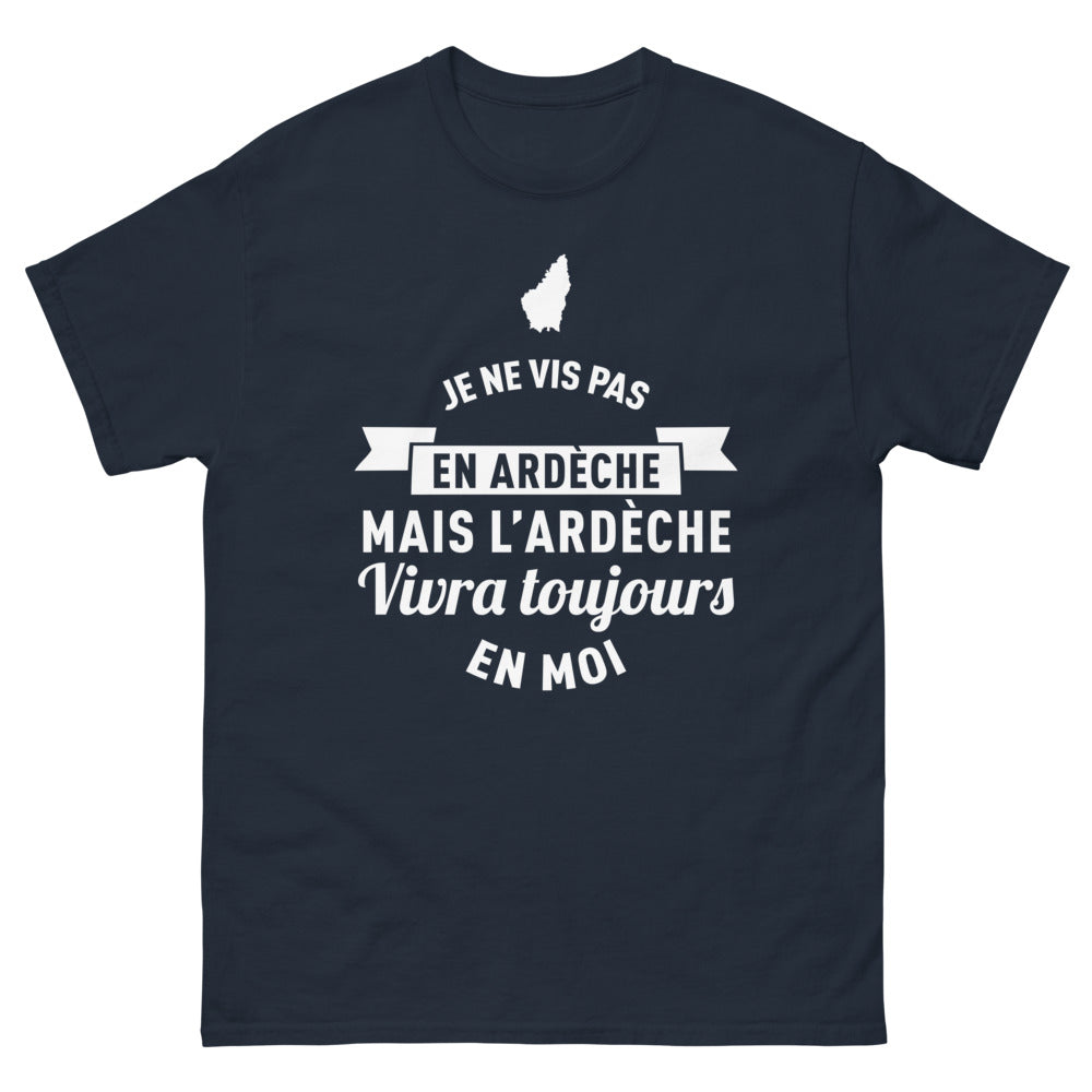 T-shirt Ardèche marine - Ardèche vivra toujours en moi