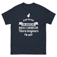 Thumbnail for T-shirt Ardèche marine - Ardèche vivra toujours en moi