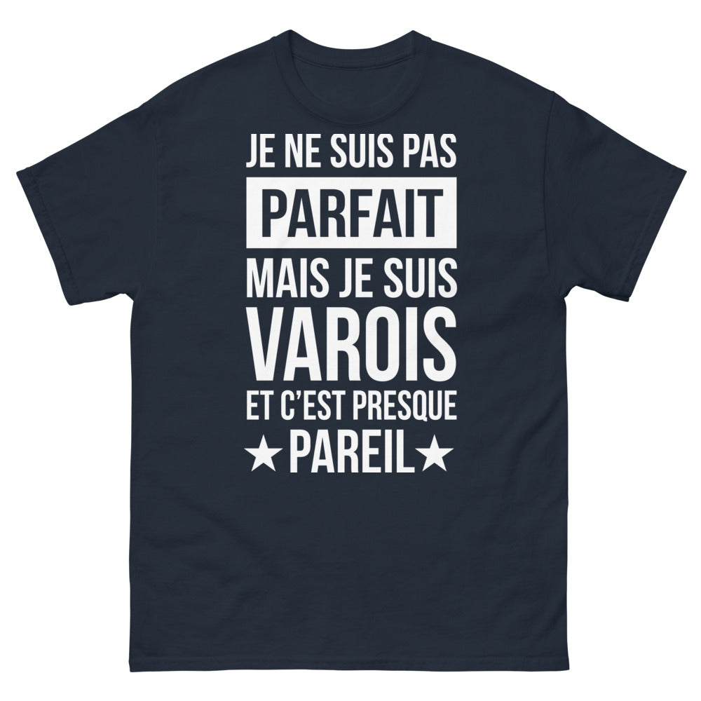 T-shirt Var marine - Je ne suis pas parfait mais je suis Varois
