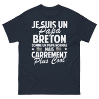 Thumbnail for T-shirt Papa Breton marine - Je suis un papa breton, comme un papa normal mais carrément plus cool