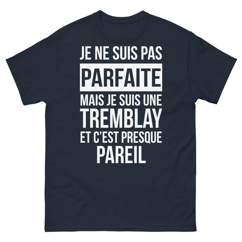 T-shirt Tremblay marine - Je suis Tremblay, presque parfait