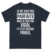 Thumbnail for T-shirt Vidal marine face - Je ne suis pas parfaite mais je suis une Vidal