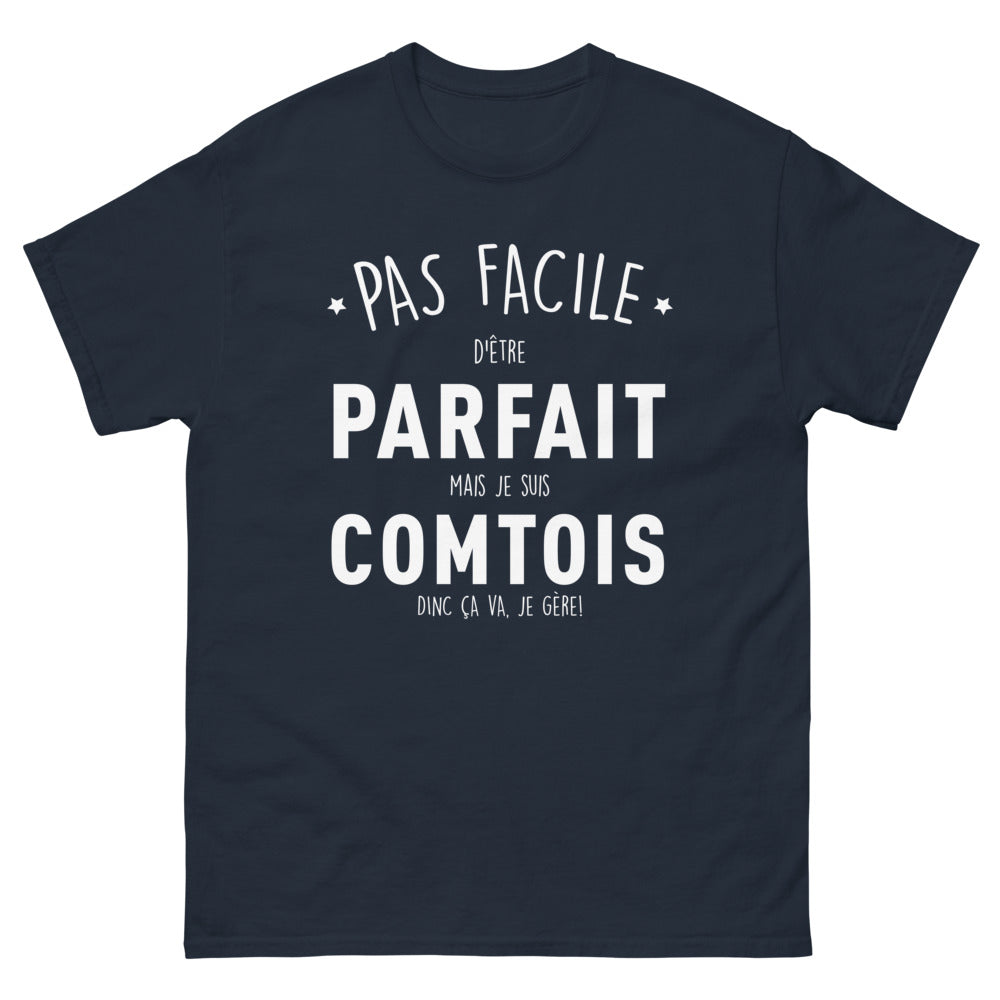 T-shirt Comtois marine - pas facile d’être parfait, je gère