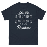 Thumbnail for T-shirt Péruvienne marine - Désolée, je suis chiante