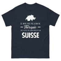 Thumbnail for T-shirt Suisse marine face - Je n'ai pas besoin de thérapie