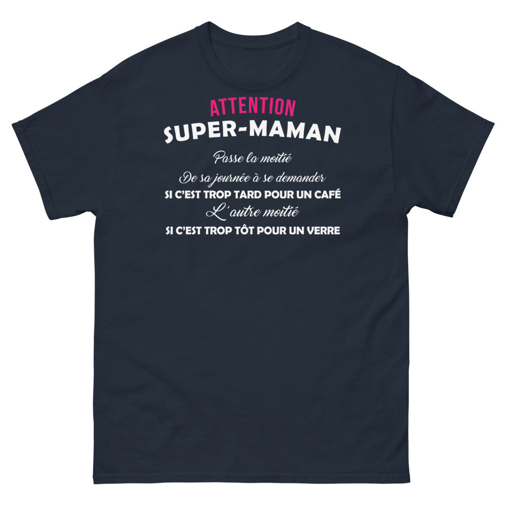 T-shirt Super Maman marine - trop tard pour un café