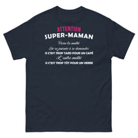 Thumbnail for T-shirt Super Maman marine - trop tard pour un café