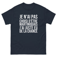 Thumbnail for T-shirt Je N'ai Pas Choisi d'Être Martiniquais