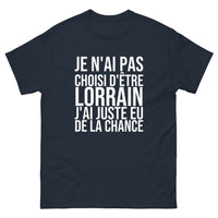Thumbnail for T-shirt Je N'ai Pas Choisi d'Être Lorrain