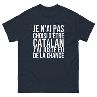 Thumbnail for T-shirt Je N'ai Pas Choisi d'Être Catalan