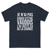 Thumbnail for T-shirt Je N'ai Pas Choisi d'Être Vaudois