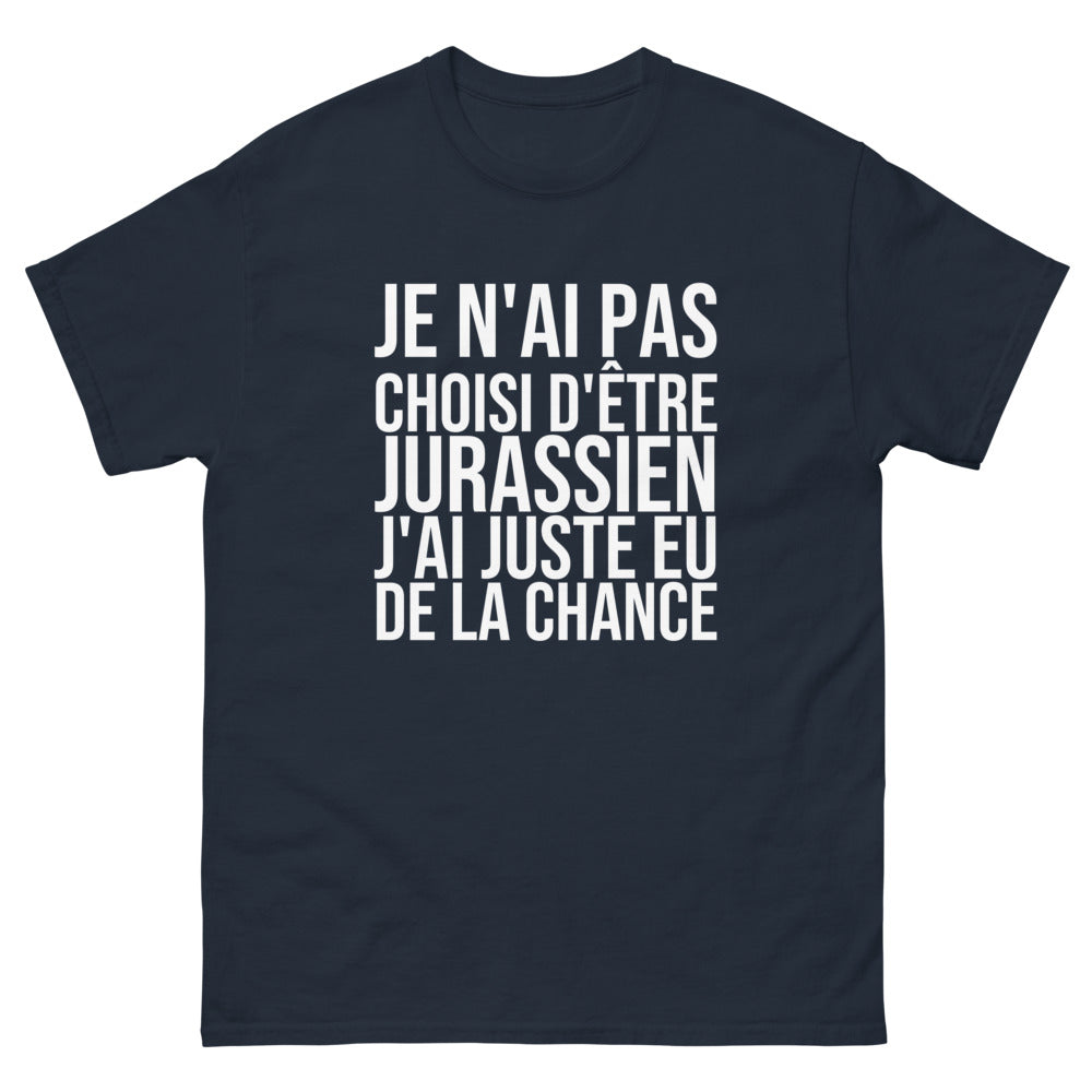 T-shirt Je N'ai Pas Choisi d'Être Jurassien