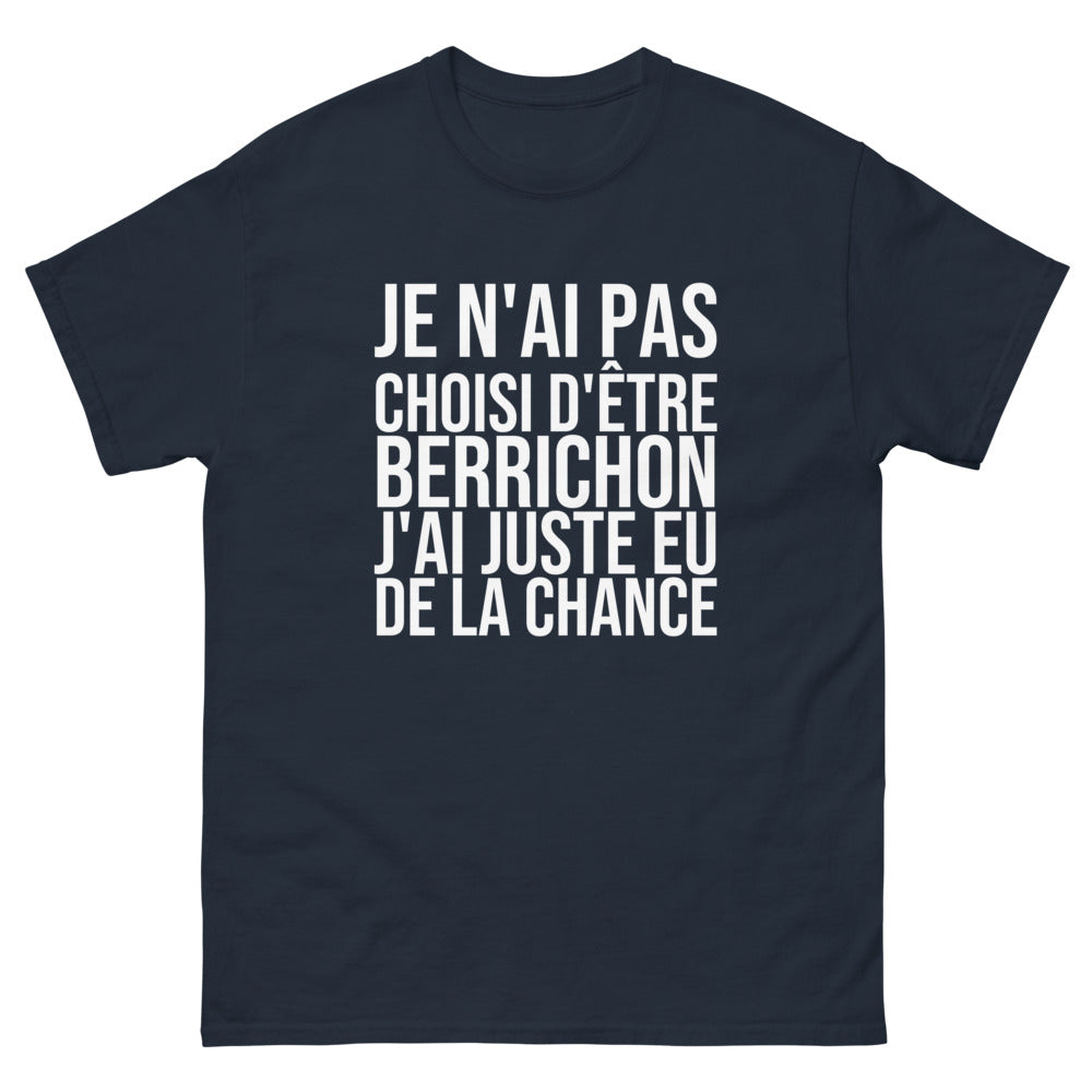 T-shirt Je N'ai Pas Choisi d'Être Berrichon
