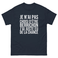 Thumbnail for T-shirt Je N'ai Pas Choisi d'Être Berrichon