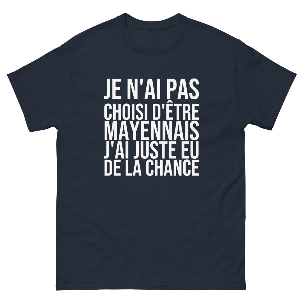 T-shirt Je N'ai Pas Choisi d'Être Mayennais