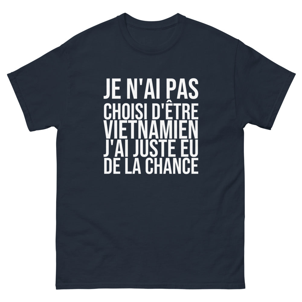 T-shirt Je N'ai Pas Choisi d'Être Vietnamien