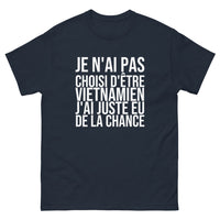 Thumbnail for T-shirt Je N'ai Pas Choisi d'Être Vietnamien