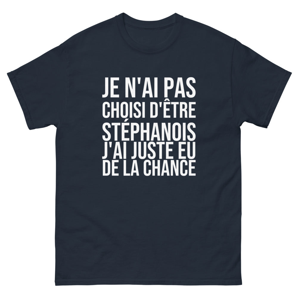 T-shirt Je N'ai Pas Choisi d'Être Stéphanois