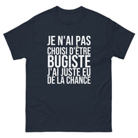 Thumbnail for T-shirt Je N'ai Pas Choisi d'Être Bugiste