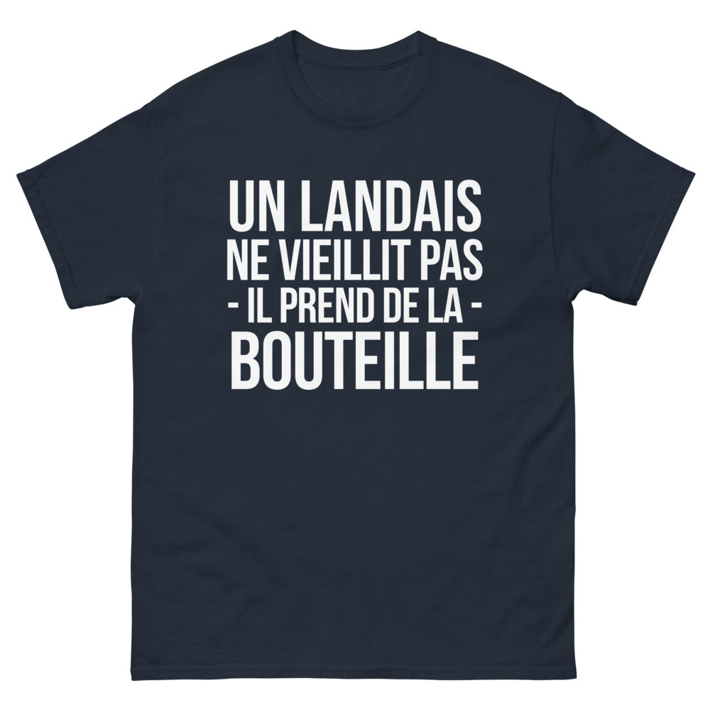 T-shirt Un Landais Ne Vieillit Pas, Prend de la Bouteille