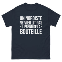 Thumbnail for T-shirt Un Nordiste Ne Vieillit Pas, Prend de la Bouteille