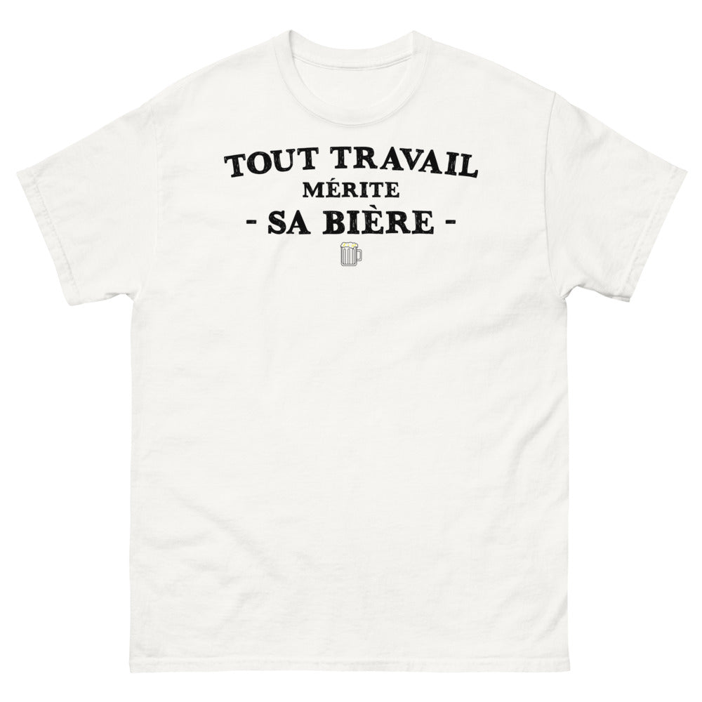 T-shirt humour travailleur blanc - Tout travail mérite sa bière